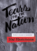 Tears For The Nation