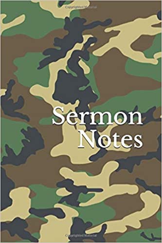 Sermon Notes: Camo