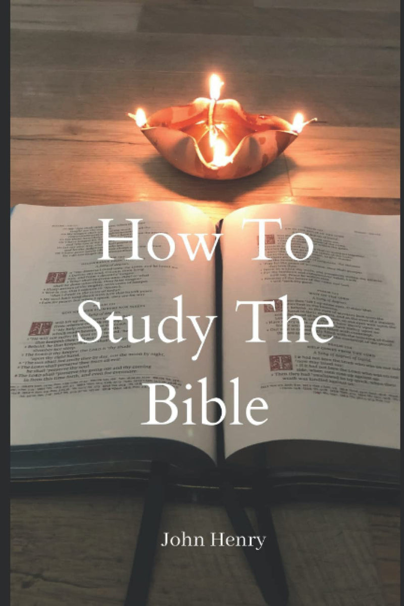 How To Study the Bible