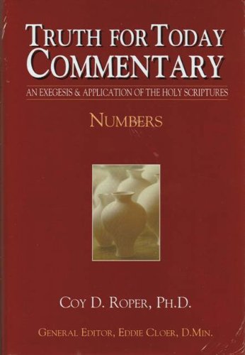 Truth for Today Commentary: Numbers