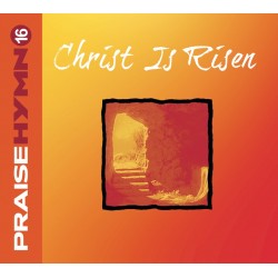 CD - Praise Hymn #16: Christ is Risen