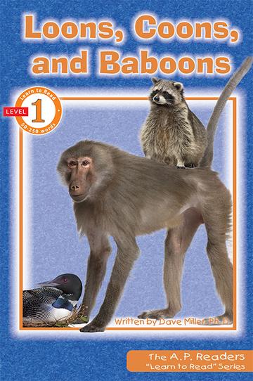 Loons, Coons, and Baboons Learn to Read Series Level 1