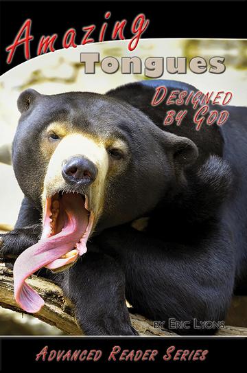 Amazing Tongues Designed by God Advanced Reader Series