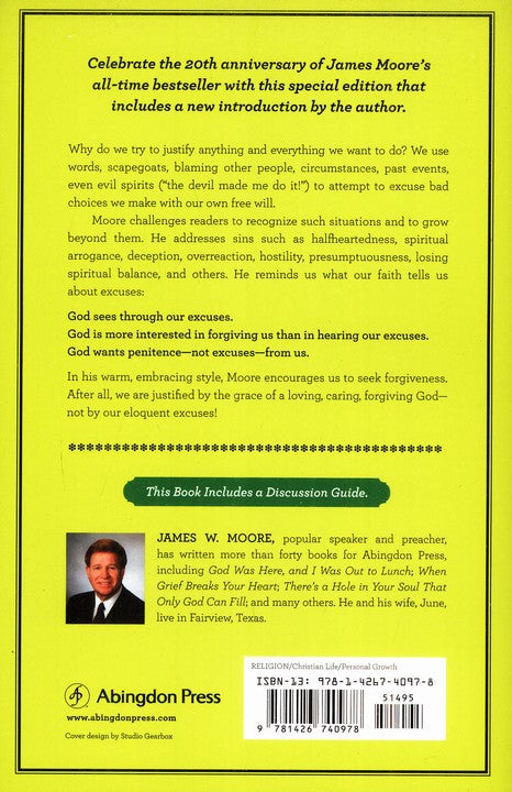 Yes, Lord, I Have Sinned But I Have Several Excellent Excuses