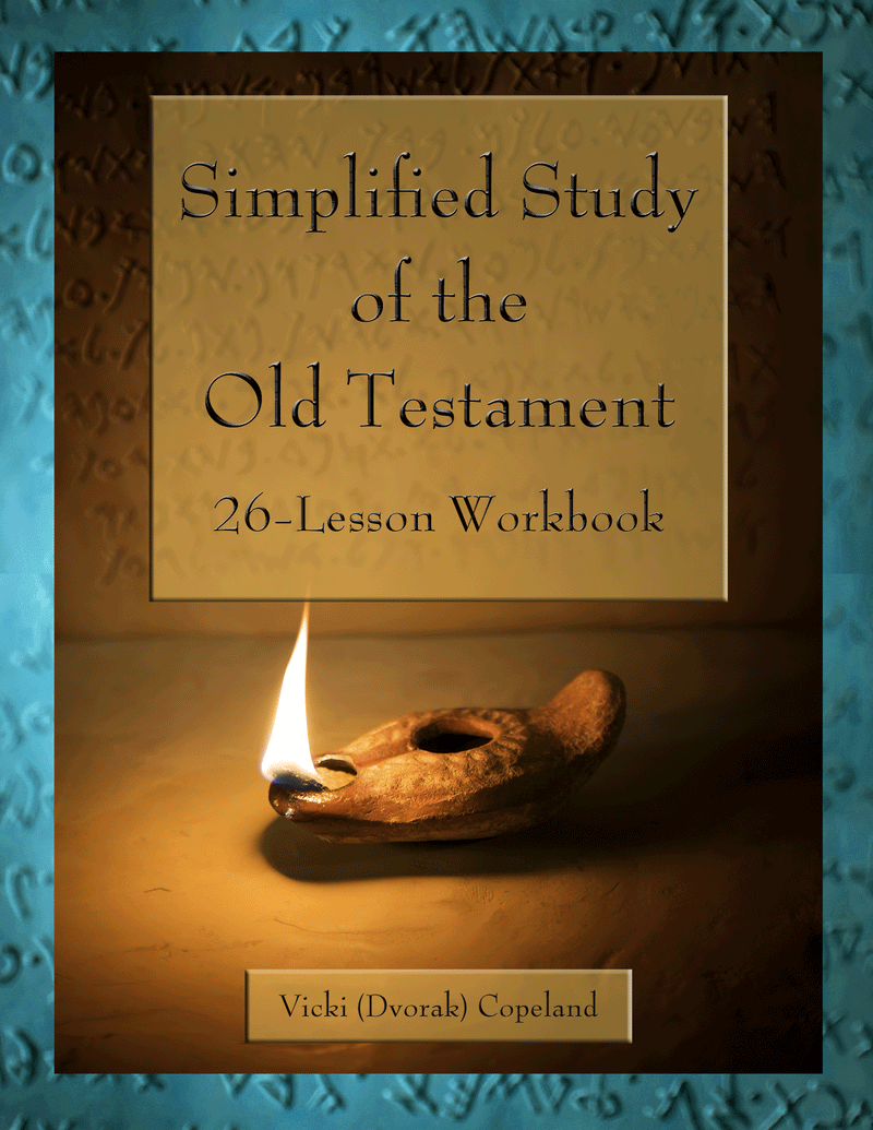 Simplified Study of the Old Testament 26 Lesson Workbook