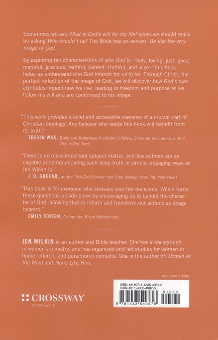 In His Image: 10 Ways God Calls Us to Reflect His Image