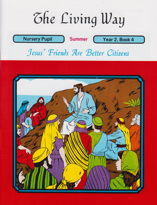 NURSERY 2-4 ST - Jesus' Friends-Better