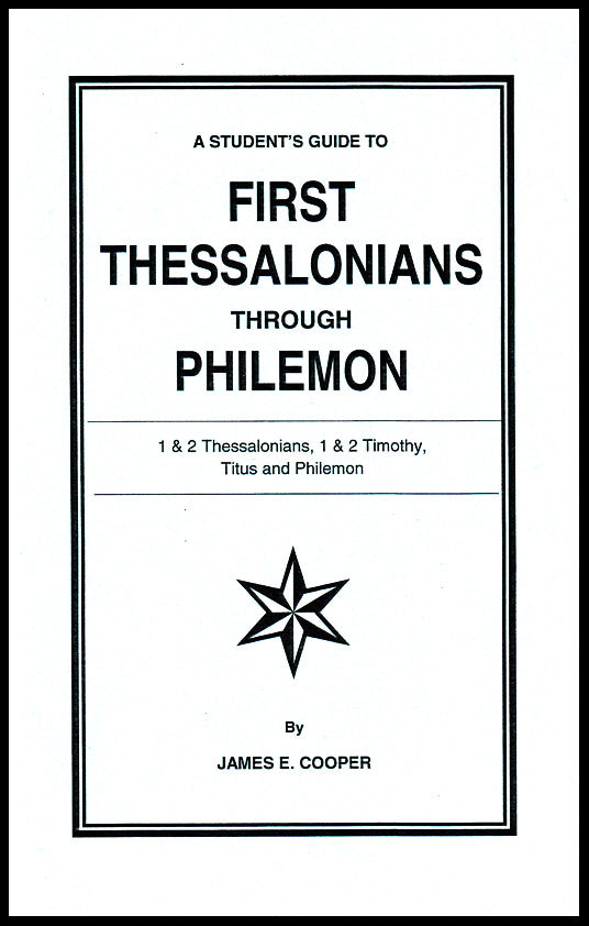 A Students Guide to 1 Thessalonians - Philemon