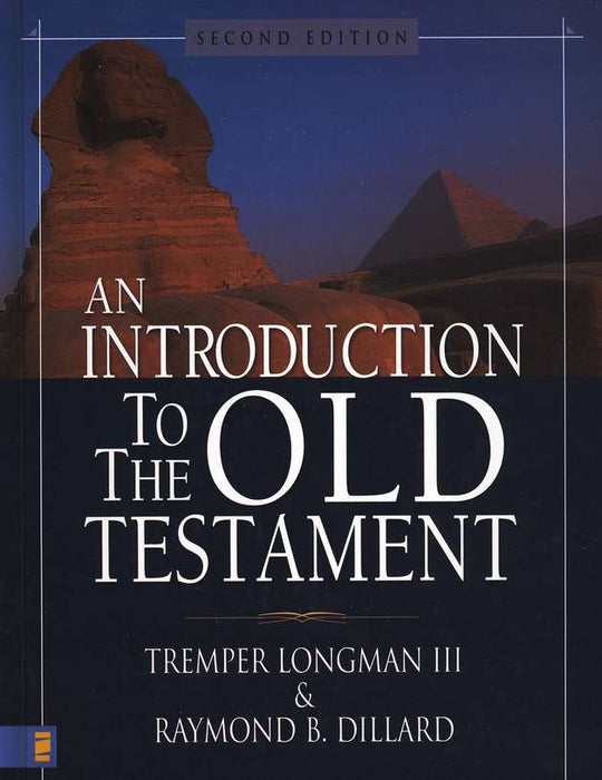 Introduction to the Old Testament (2nd Edition)