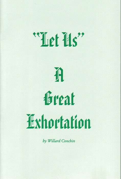 "Let Us": A Great Exhortation