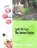 Lady BUGs . . .  The Journey Begins