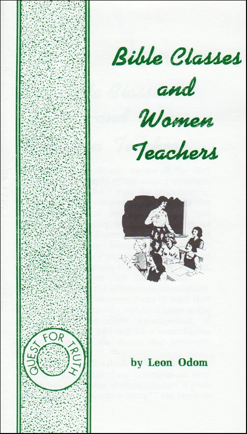 Bible Classes and Women Teachers