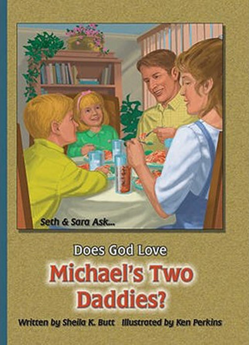 Does God Love Michael's Two Daddies?