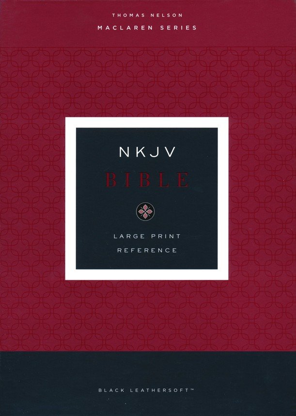 NKJV Large Print Verse-by-Verse Reference Bible Black Leathersoft — One ...