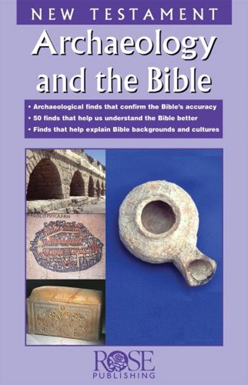 Archaeology and The Bible: New Testament Pamplet (op)