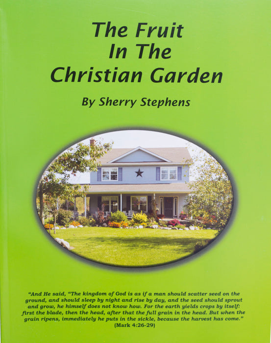 The Fruit in the Christian Garden