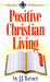 Positive Christian Living