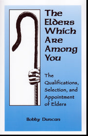 Elders Which Are Among You