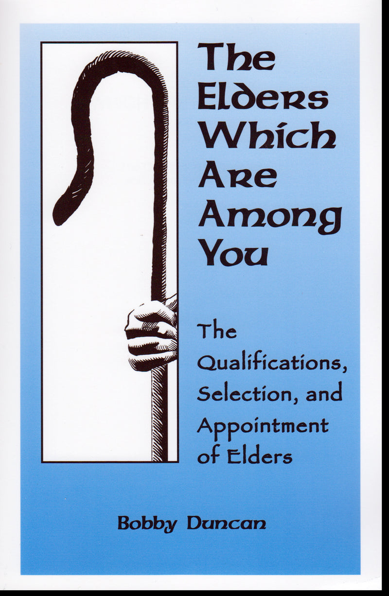 Elders Which Are Among You