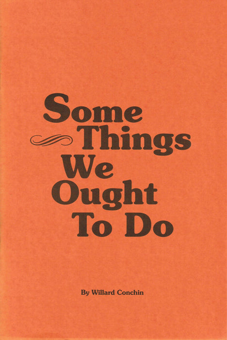 Some Things We Ought To Do