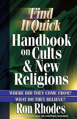 Find It Quick: Handbook on Cults & New Religions
