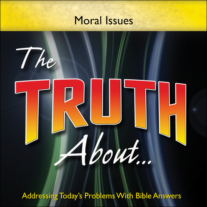 The Truth About . . . Moral Issues DVD