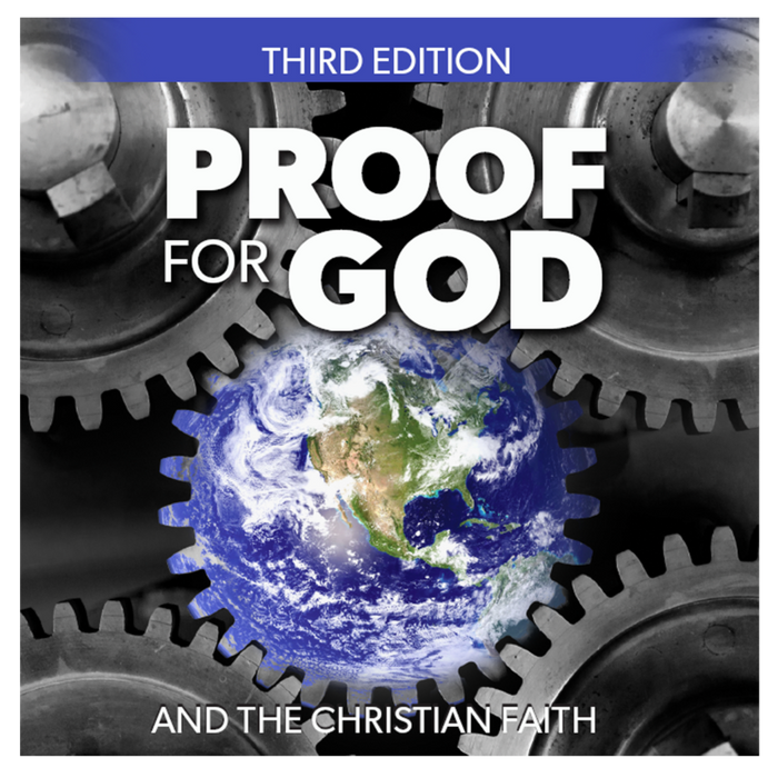 Proof for God and the Christian Faith DVD, 3rd Edition