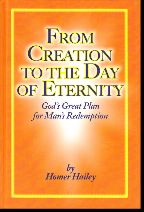 From Creation to the Day of Eternity, Hardback