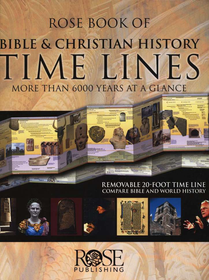 Rose Book of Bible & Christian History Time Lines