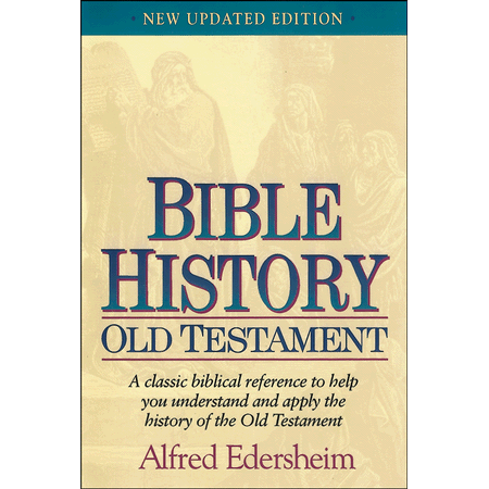 Bible History - Old Testament