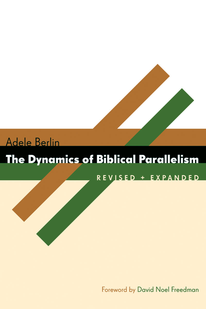 Dynamics of Biblical Parallelism *