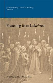 Preaching From Luke & Acts