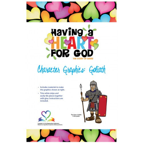 Having A Heart for God - Character Graphics, Goliath