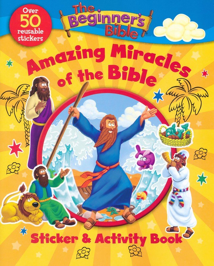 The Beginner's Bible Amazing Miracles of the Bible Sticker & Activity Book