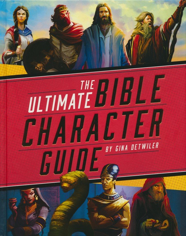 The Ultimate Bible Character Guide
