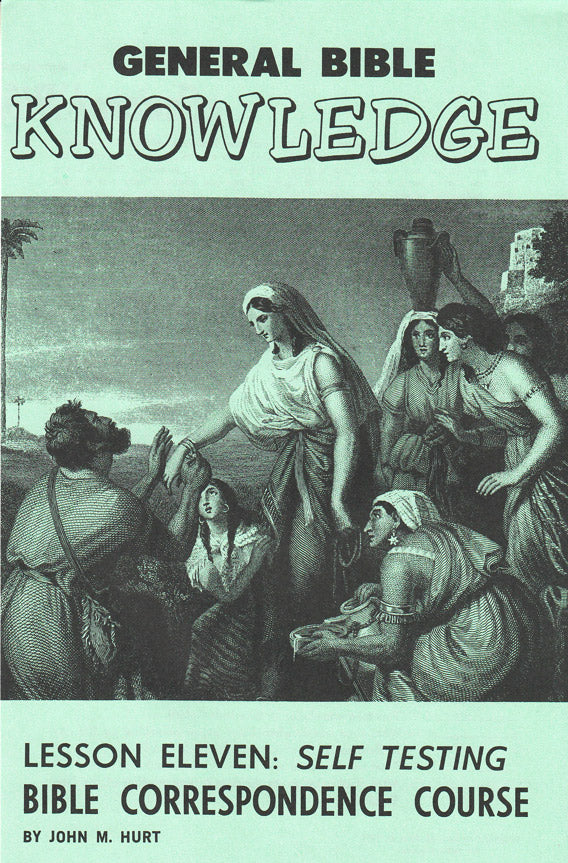 Hurt 12-Lesson Correspondence Course: Lesson 11