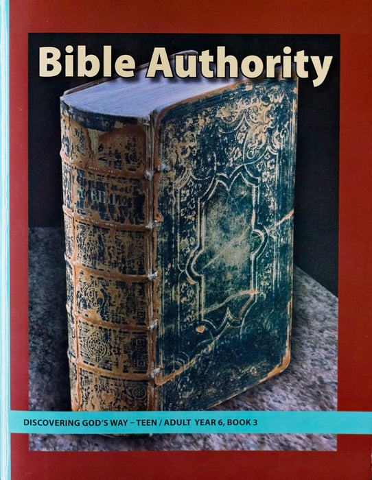 Bible Authority (Teen/Adult 6:3)