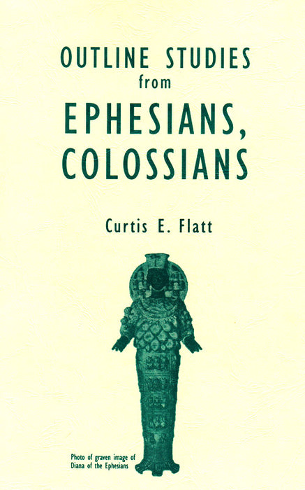 Outline Studies from Ephesians & Colossians