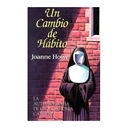 Un Cambio de Habito (A Change of Habit)