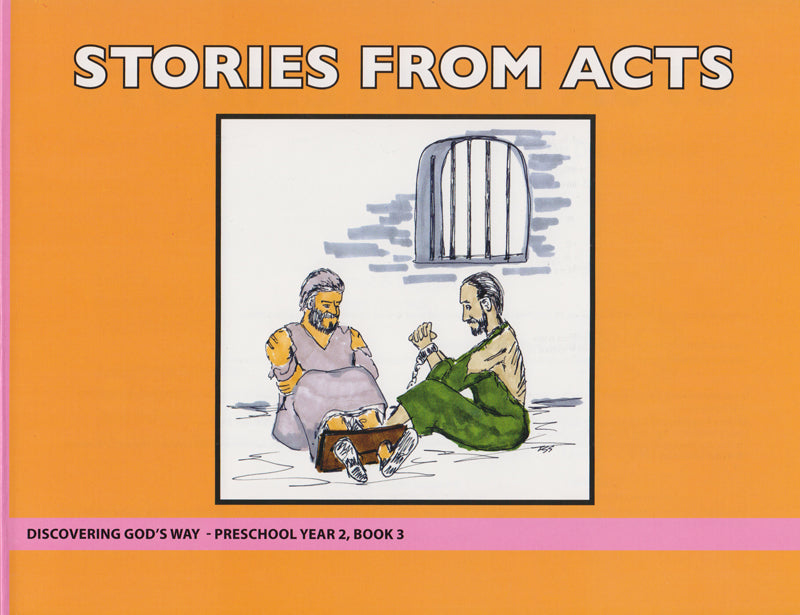 Stories From Acts (Preschool 2:3)