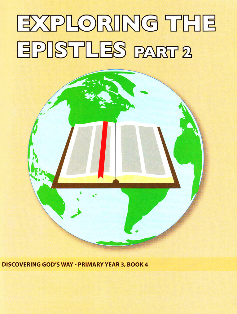 Exploring the Epistles Part 2 (Primary 3:4) Student