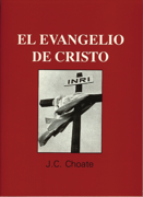 El Evangelico De Cristo (Gospel of Christ)
