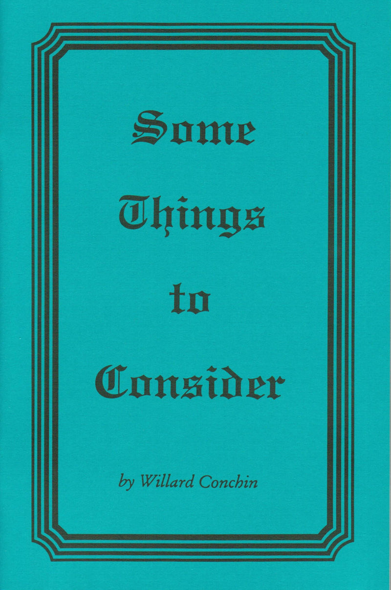 Some Things To Consider