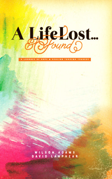 Life Lost... and Found