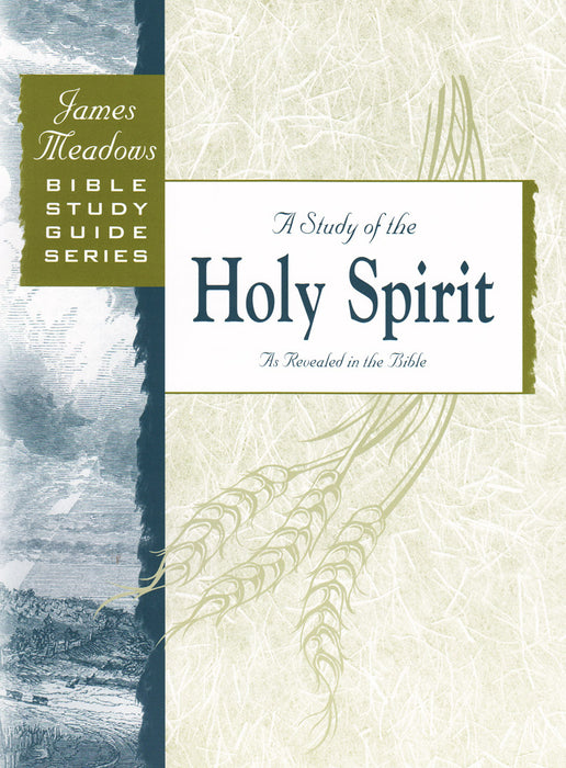 A Study of the Holy Spirit