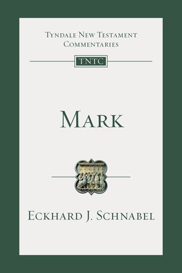 Tyndale New Testament Commentary:  Mark