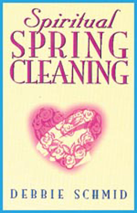 Spiritual Spring Cleaning