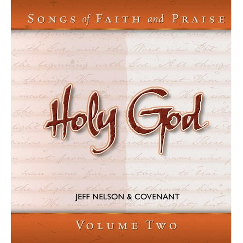 Songs of Faith & Praise: Holy God - CD 2