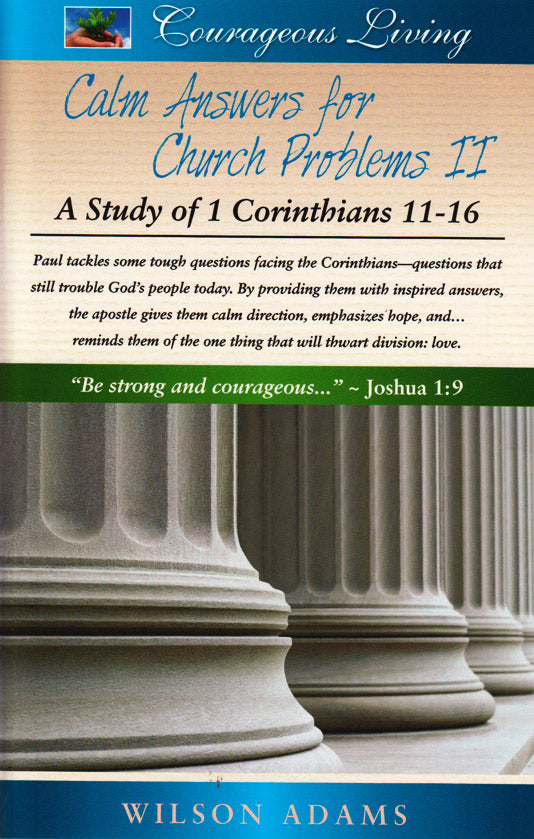 Calm Answers for Church Problems II