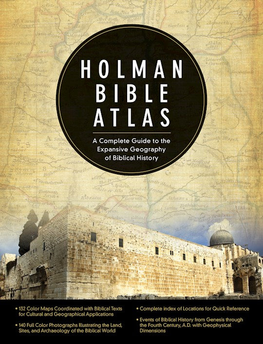 Holman Bible Atlas — One Stone Biblical Resources